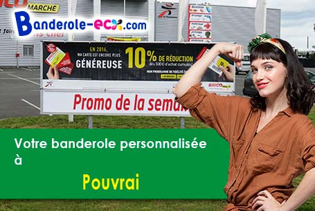 Impression sur mesure de banderole personnalisée à Pouvrai (Orne/61130)