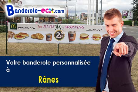 Création offerte de votre banderole personnalisée à Rânes (Orne/61150)