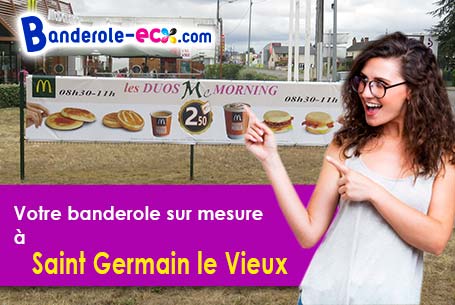 Création offerte de votre banderole publicitaire à Saint-Germain-le-Vieux (Orne/61390)
