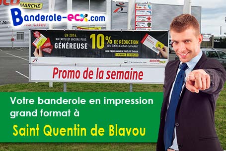 Impression sur mesure de banderole pas cher à Saint-Quentin-de-Blavou (Orne/61360)