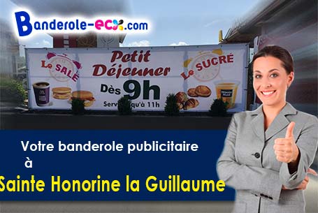 Création offerte de votre banderole publicitaire à Sainte-Honorine-la-Guillaume (Orne/61210)