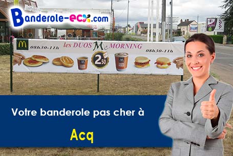 Création offerte de votre banderole personnalisée à Acq (Pas-de-Calais/62144)