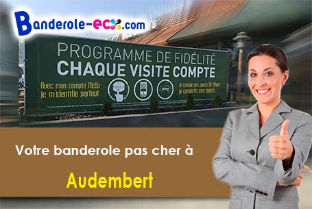 Création offerte de votre banderole publicitaire à Audembert (Pas-de-Calais/62250)