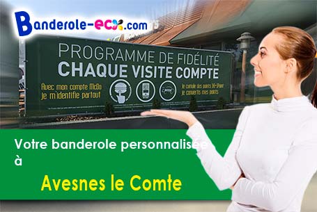 Création offerte de votre banderole publicitaire à Avesnes-le-Comte (Pas-de-Calais/62810)