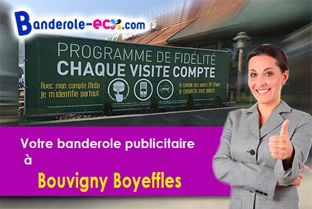 Création offerte de votre banderole personnalisée à Bouvigny-Boyeffles (Pas-de-Calais/62172)