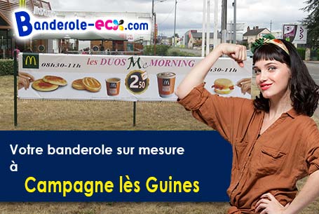 Création offerte de votre banderole personnalisée à Campagne-lès-Guines (Pas-de-Calais/62340)