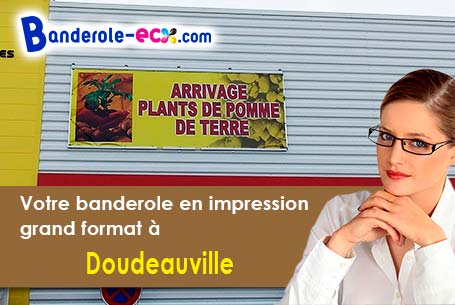 Création inclus pour votre banderole pas cher à Doudeauville (Pas-de-Calais/62830)