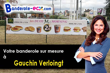 Création offerte de votre banderole personnalisée à Gauchin-Verloingt (Pas-de-Calais/62130)