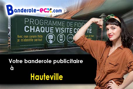 Création offerte de votre banderole pas cher à Hauteville (Pas-de-Calais/62810)