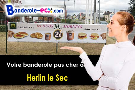 Création offerte de votre banderole publicitaire à Herlin-le-Sec (Pas-de-Calais/62130)