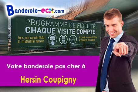 Création offerte de votre banderole pas cher à Hersin-Coupigny (Pas-de-Calais/62530)