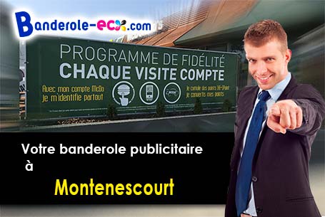 Création offerte de votre banderole personnalisée à Montenescourt (Pas-de-Calais/62123)