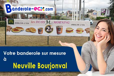 Création offerte de votre banderole pas cher à Neuville-Bourjonval (Pas-de-Calais/62124)