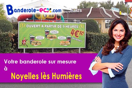 Création inclus pour votre banderole pas cher à Noyelles-lès-Humières (Pas-de-Calais/62770)