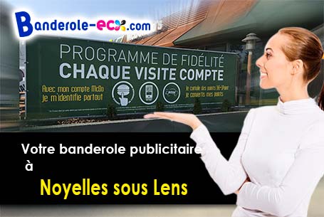 Création offerte de votre banderole personnalisée à Noyelles-sous-Lens (Pas-de-Calais/62221)