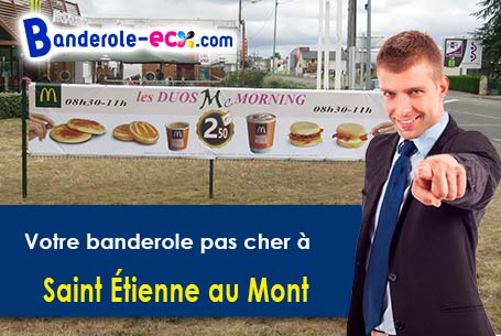 Création offerte de votre banderole pas cher à Saint-Étienne-au-Mont (Pas-de-Calais/62360)
