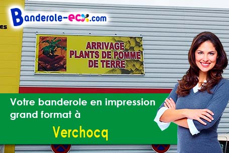 Création gratuite de votre banderole publicitaire à Verchocq (Pas-de-Calais/62560)