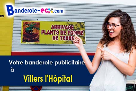 Création inclus pour votre banderole pas cher à Villers-l'Hôpital (Pas-de-Calais/62390)