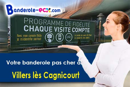 Création offerte de votre banderole publicitaire à Villers-lès-Cagnicourt (Pas-de-Calais/62182)