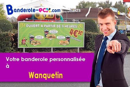 Création gratuite de votre banderole publicitaire à Wanquetin (Pas-de-Calais/62123)