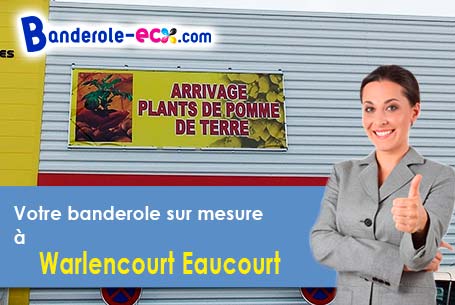 Création gratuite de votre banderole publicitaire à Warlencourt-Eaucourt (Pas-de-Calais/62450)