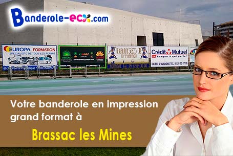 Impression grand format de banderole personnalisée à Brassac-les-Mines (Puy-de-Dôme/63570)