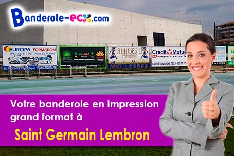 Création inclus pour votre banderole pas cher à Saint-Germain-Lembron (Puy-de-Dôme/63340)