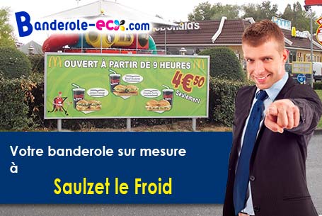 Création gratuite de votre banderole publicitaire à Saulzet-le-Froid (Puy-de-Dôme/63970)