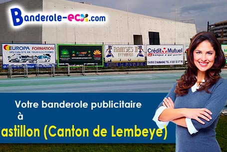 Création inclus pour votre banderole pas cher à Castillon Canton de Lembeye (Pyrénées-Atlantiques/64
