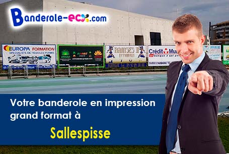 Impression grand format de banderole personnalisée à Sallespisse (Pyrénées-Atlantiques/64300)