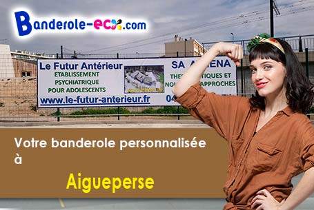 Fabrication sur mesure de votre banderole pas cher à Aigueperse (Rhône/69790)