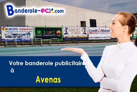 Réalisation sur mesure de votre banderole publicitaire à Avenas (Rhône/69430)