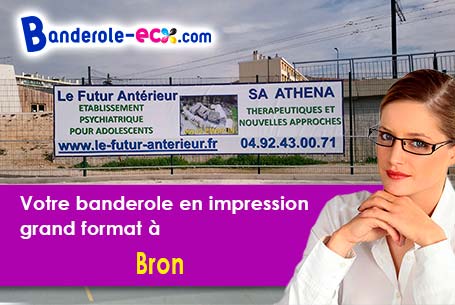 Réalisation sur mesure de votre banderole publicitaire à Bron (Rhône/69500)