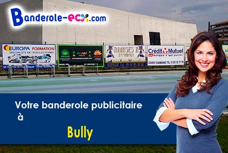 Réalisation sur mesure de votre banderole publicitaire à Bully (Rhône/69210)