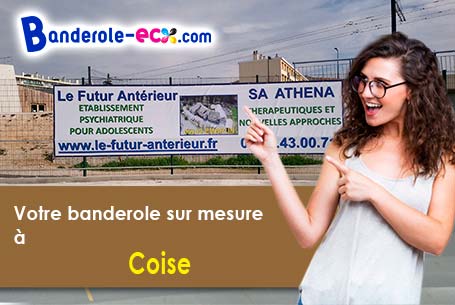 Réalisation sur mesure de votre banderole personnalisée à Coise (Rhône/69590)