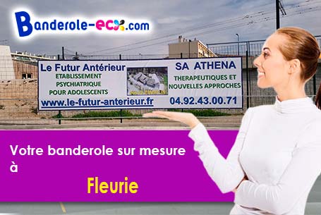 Fabrication sur mesure de votre banderole personnalisée à Fleurie (Rhône/69820)