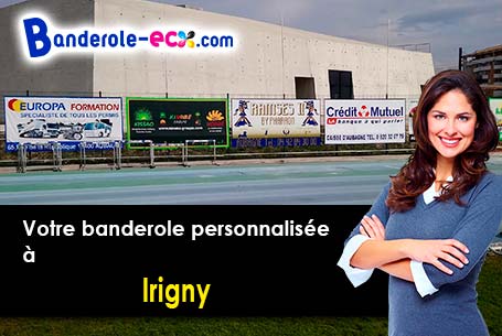 Fabrication sur mesure de votre banderole publicitaire à Irigny (Rhône/69540)