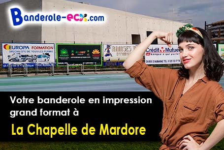 Réalisation sur mesure de votre banderole publicitaire à La Chapelle-de-Mardore (Rhône/69240)