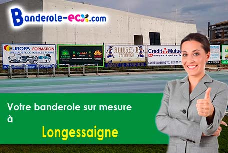 Réalisation sur mesure de votre banderole personnalisée à Longessaigne (Rhône/69770)