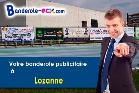 Fabrication sur mesure de votre banderole pas cher à Lozanne (Rhône/69380)