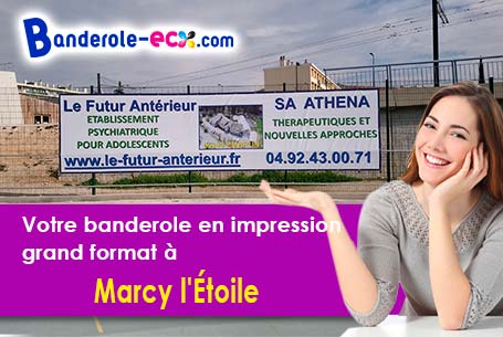 Fabrication sur mesure de votre banderole publicitaire à Marcy-l'Étoile (Rhône/69280)