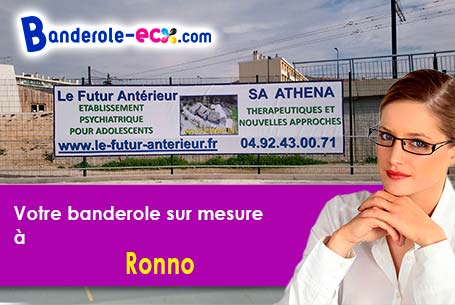 Fabrication sur mesure de votre banderole publicitaire à Ronno (Rhône/69550)
