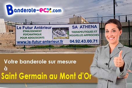 Réalisation sur mesure de votre banderole pas cher à Saint-Germain-au-Mont-d'Or (Rhône/69650)