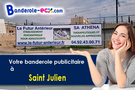 Fabrication sur mesure de votre banderole publicitaire à Saint-Julien (Rhône/69640)