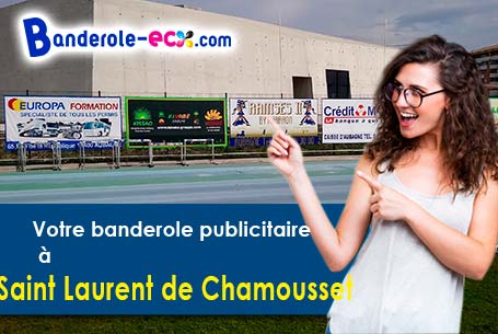 Fabrication sur mesure de votre banderole publicitaire à Saint-Laurent-de-Chamousset (Rhône/69930)