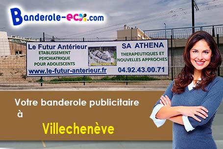 Réalisation sur mesure de votre banderole pas cher à Villechenève (Rhône/69770)
