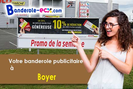 Fabrication sur mesure de votre banderole personnalisée à Boyer (Saône-et-Loire/71700)