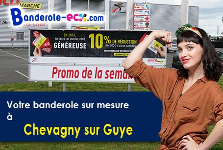 Réalisation sur mesure de votre banderole pas cher à Chevagny-sur-Guye (Saône-et-Loire/71220)
