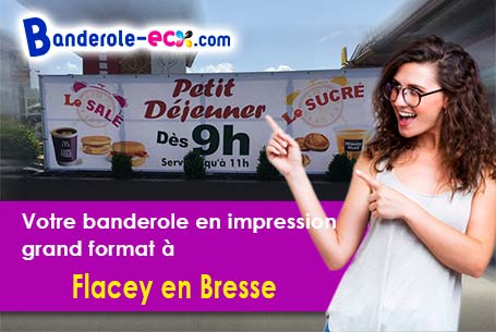 Réalisation sur mesure de votre banderole pas cher à Flacey-en-Bresse (Saône-et-Loire/71580)