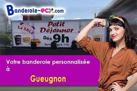 Réalisation sur mesure de votre banderole publicitaire à Gueugnon (Saône-et-Loire/71130)